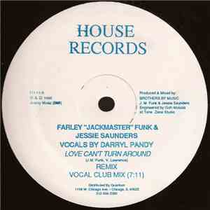 Farley "Jackmaster" Funk & Jessie Saunders - Love Can't Turn Around (Remix) mp3 album