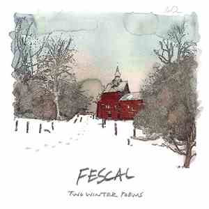 Fescal - Two Winter Poems mp3 album