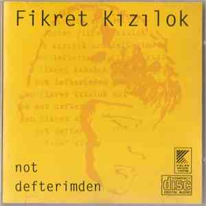 Fikret Kızılok - Not Defterimden mp3 album