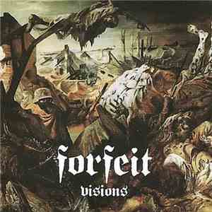 Forfeit - Visions mp3 album