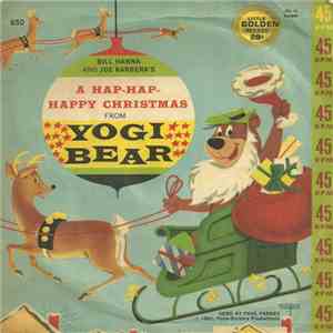 Frank Milano - Have A Hap-Hap-Happy Christmas From Yogi Bear mp3 album