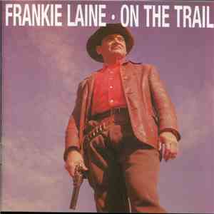 Frankie Laine - On The Trail mp3 album