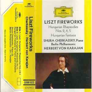 Franz Liszt, Shura Cherkassky, Herbert von Karajan, Berliner Philharmoniker - Fireworks mp3 album