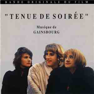 Gainsbourg - Bande Originale Du Film "Tenue De Soirée" mp3 album