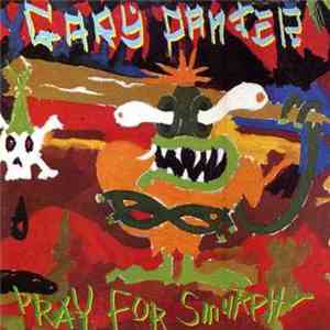 Gary Panter - Pray For Smurph mp3 album