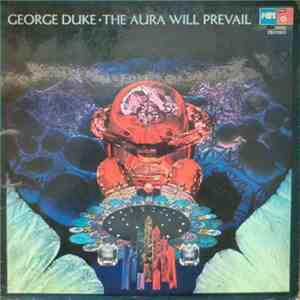 George Duke - The Aura Will Prevail mp3 album