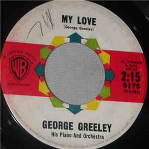 George Greeley - My Love / Love Music mp3 album