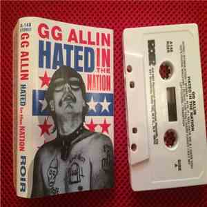 GG Allin - Hated In The Nation mp3 album