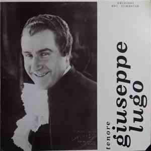 Giuseppe Lugo - Tenore Guiseppe Lugo mp3 album