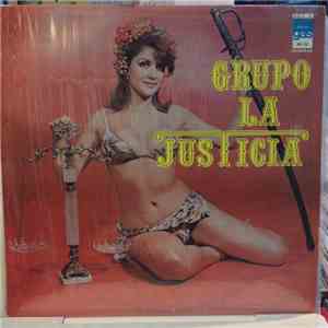 Grupo La Justicia - Grupo La Justicia mp3 album