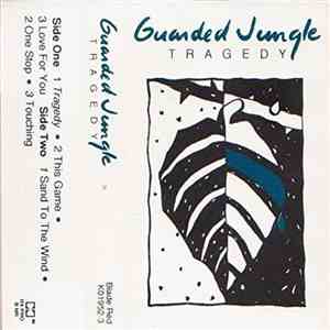 Guarded Jungle - Tragedy mp3 album