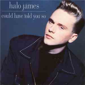 Halo James - Could Have Told You So mp3 album