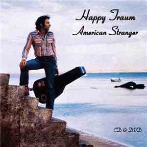 Happy Traum - American Stranger / Happy Traum In Concert, 1981 mp3 album
