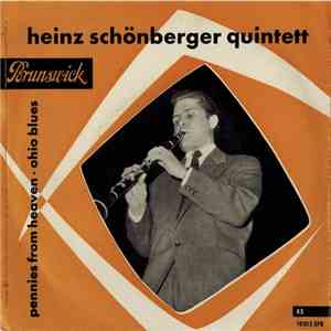 Heinz Schönberger Quintett - Pennies From Heaven - Ohio Blues mp3 album