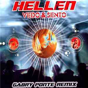 Hellen - Vedo & Sento (Gabry Ponte Remix) mp3 album
