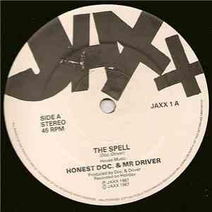 Honest Doc. & Mr Driver - The Spell mp3 album