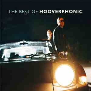 Hooverphonic - The Best Of Hooverphonic mp3 album