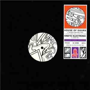 House Of Doors / Kinetic Electronix - Bicameral Mind mp3 album