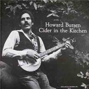 Howard Bursen - Cider In The Kitchen mp3 album