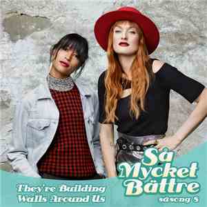 Icona Pop - They're Building Walls Around Us mp3 album