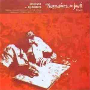 Instituto vs. DJ Dolores - Narradores de Javé Remix mp3 album