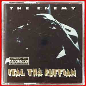 Ital Tha Ruffian - The Enemy mp3 album