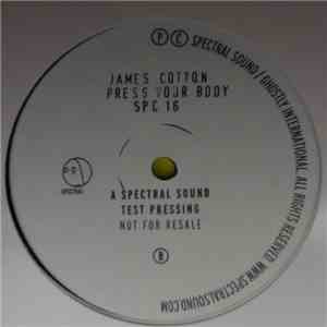 James Cotton - Press Your Body EP mp3 album