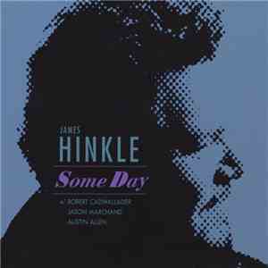 James Hinkle - Some Day mp3 album