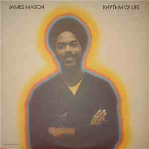 James Mason - Rhythm Of Life mp3 album