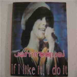 Jamiroquai - If I Like It, I Do It mp3 album