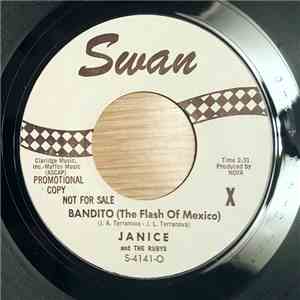 Janice And The Rubys - Bandito (The Flash Of Mexico) mp3 album