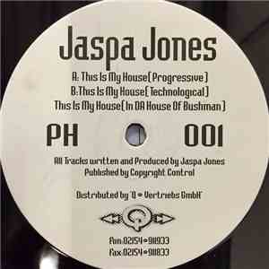 Jaspa Jones - This Is My House mp3 album