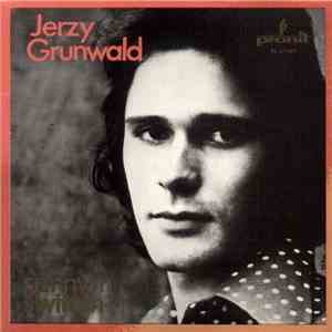 Jerzy Grunwald - Sennym Świtem mp3 album