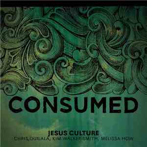 Jesus Culture - Consumed mp3 album