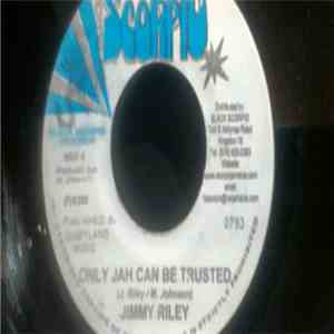 Jimmy Riley - Only Jah Can Be Trusted mp3 album