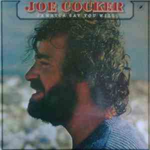 Joe Cocker - Jamaica Say You Will mp3 album
