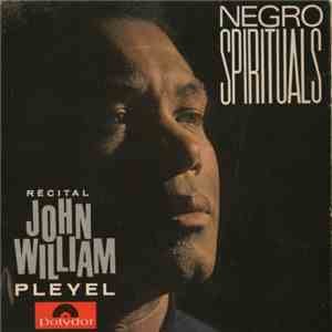 John William - Negro Spirituals mp3 album