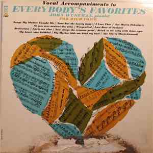 John Wustman - Vocal Accompaniments To Everybody's Favorites For High Voice mp3 album