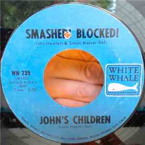 John's Children - Smashed! Blocked! / Strange Affair mp3 album