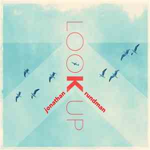 Jonathan Rundman - Look Up mp3 album