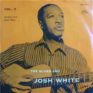 Josh White - The Blues and Josh White Vol. 2 mp3 album