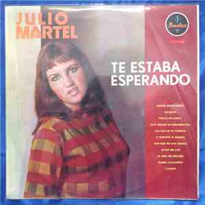 Julio Martel - Te Estaba Esperando mp3 album