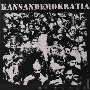 Kansandemokratia - Ne Pirut, Ne Perkeleet mp3 album