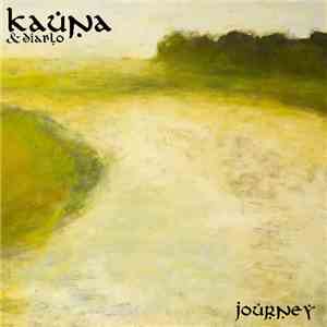 Kauna & Diablo  - Journey mp3 album