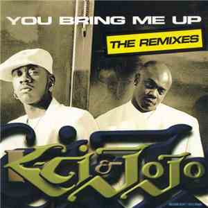 K-Ci & JoJo - You Bring Me Up (The Remixes) mp3 album