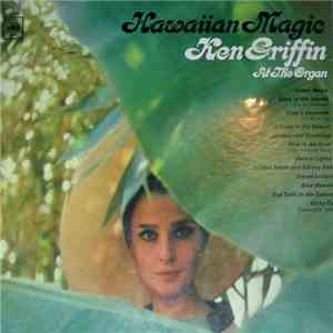 Ken Griffin  - Hawaiian Magic mp3 album