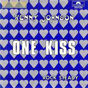 Kenny Johnson  - One Kiss mp3 album