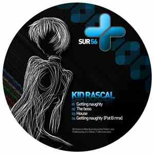 Kid Rascal - Getting Naughty EP mp3 album