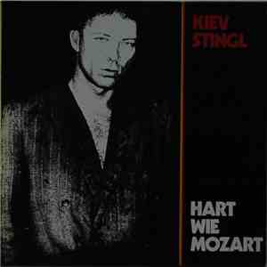 Kiev Stingl - Hart Wie Mozart mp3 album