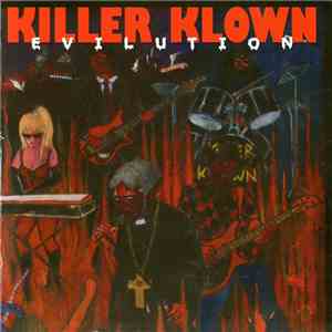 Killer Klown - Evilution mp3 album